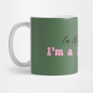 I'm not a human I'm a designer Mug